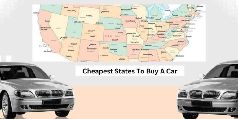 Cheapest States To Buy A Car in 2025 - NexGen Auto Transport