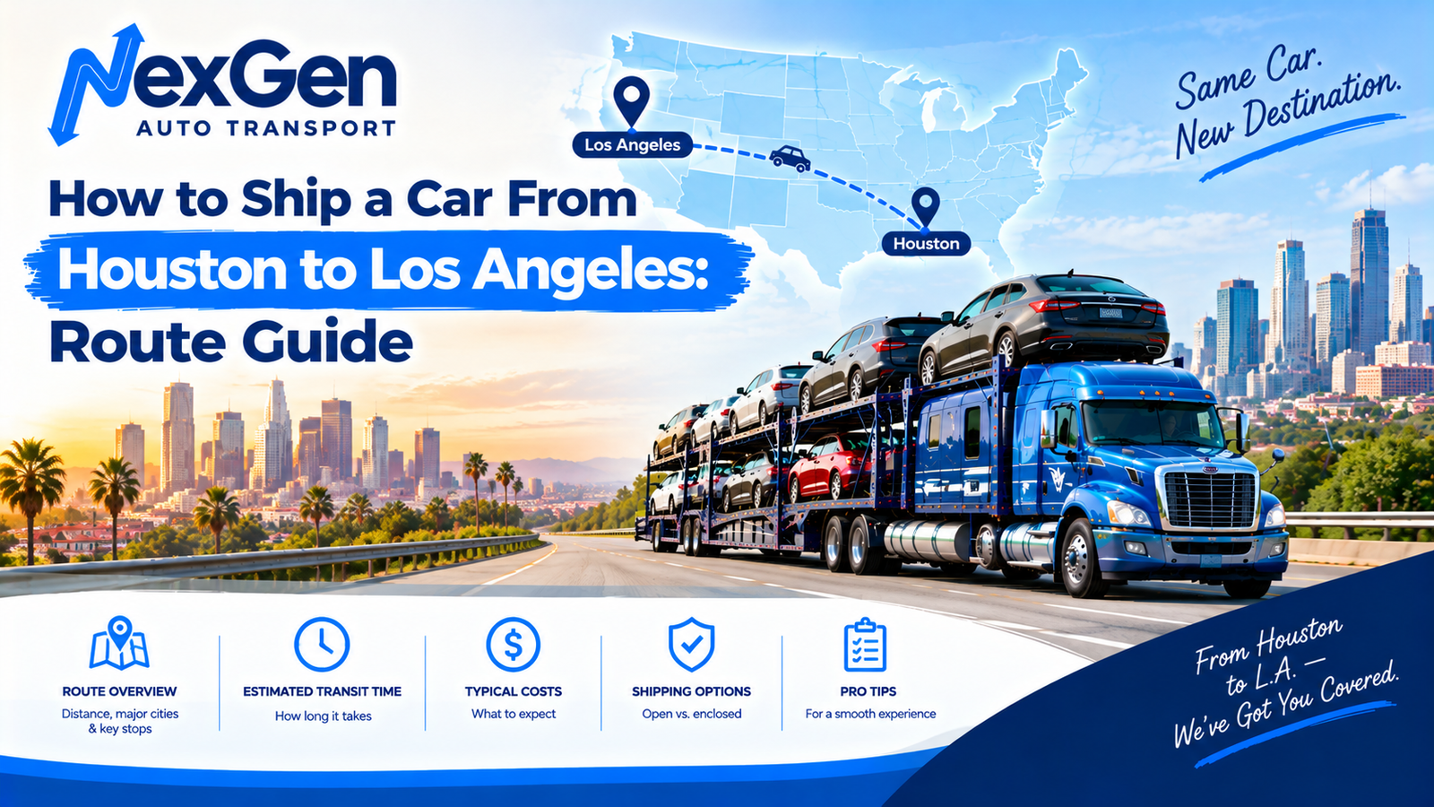 Houston to Los Angeles Auto Transport Guide